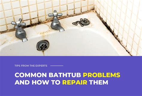 10 Common Bathtub Issues and How To Fix Them 